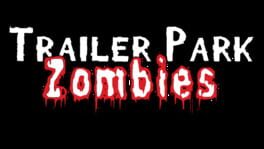 Trailer Park Zombies artwork 2