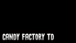 Candy Factory TD artwork 2