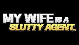 My Wife Is a Slutty Agent artwork 1