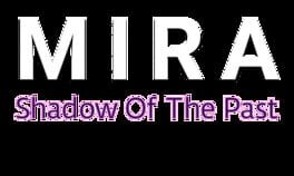 Mira: Shadow of the Past artwork 2