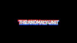 The Anomaly Unit artwork 2