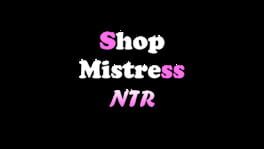 Shop Mistress NTR artwork 2
