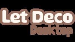 Let Deco Desktop artwork 2