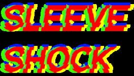 Sleeve Shock artwork 1
