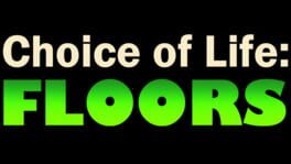 Choice of Life: Floors artwork 2