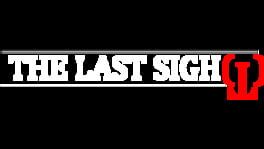 The Last Sigh(t) artwork 2