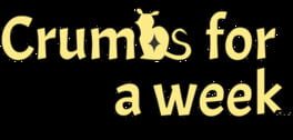 Crumbs for a Week artwork 2