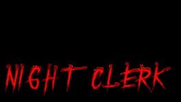 Night Clerk artwork 2