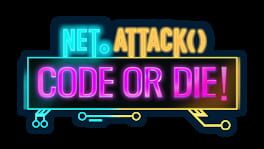Net.Attack(): Code or Die! artwork 3