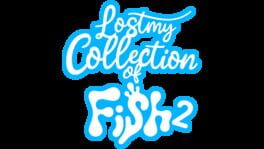 Lost My Collection of Fish 2 artwork 2
