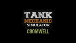 Tank Mechanic Simulator: Cromwell Mk.IV artwork 2