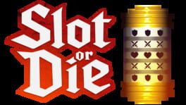 Slot or Die artwork 3