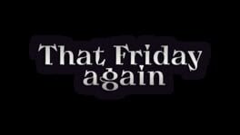 That Friday Again artwork 2