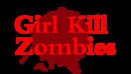 Girl Kill Zombies artwork 2
