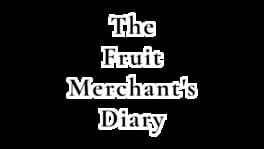 The Fruit Merchant's Diary artwork 2