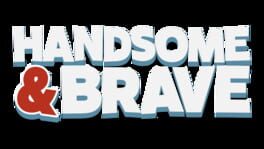 Handsome and Brave artwork 2