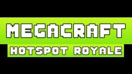 Megacraft Hotspot Royale artwork 2