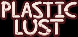 Plastic Lust artwork 2