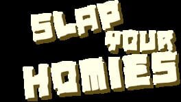 Slap Your Homies artwork 2