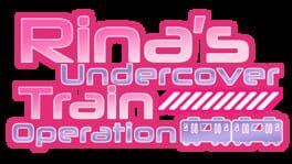 Rina's Undercover Train Operation artwork 2