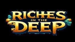 Riches in the Deep artwork 2