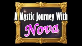 A Mystic Journey With: Nova artwork 2