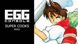 Eggconsole Super Cooks MSX2 artwork 1