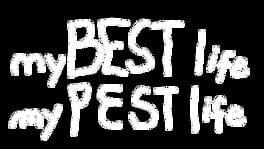 My Best Life My Pest Life artwork 2