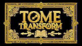 Tome Transform artwork 2