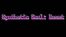 Synthetic Soul: Reset artwork 1