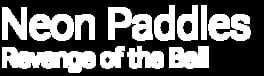 Neon Paddles: Revenge of the Ball artwork 2