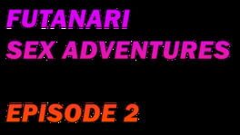 Futanari Sex Adventures: Episode 2 artwork 2