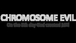 Chromosome Evil artwork 2