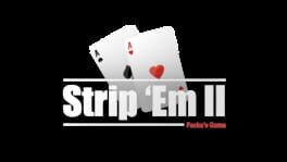 Strip 'Em II: Facka's Game artwork 2