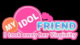 I Took Away My Idol Friend’s Virginity, and Did Something Similar to NTR artwork 1
