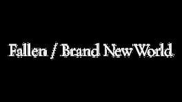 Fallen / Brand New World artwork 3