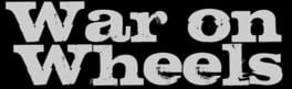 War on Wheels artwork 2