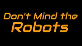 Don't Mind the Robots artwork 5