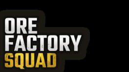 Ore Factory Squad artwork 3