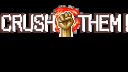 Crush Them! artwork 1