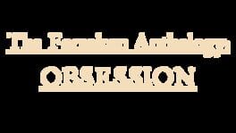 The Forsaken Anthology: Obsession artwork 2