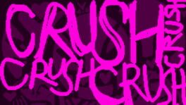 CrushCrushCrushCrush artwork 1