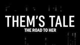 Them's Tale: The Road to Her artwork 2
