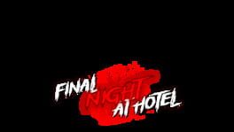 Final Night At Hotel artwork 2