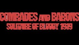 Comrades and Barons: Solitaire of Bloody 1919 artwork 1