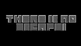 There Is No Escape artwork 2