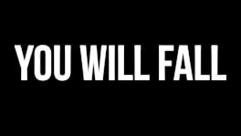 You Will Fall artwork 2