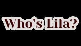 Who's Lila? artwork 2