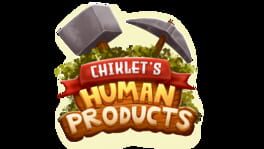 Chiklet's Human Products artwork 2