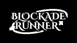 Blockade Runner artwork 2